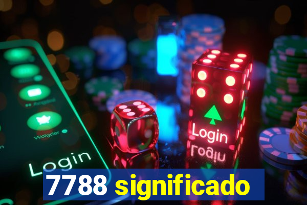 7788 significado